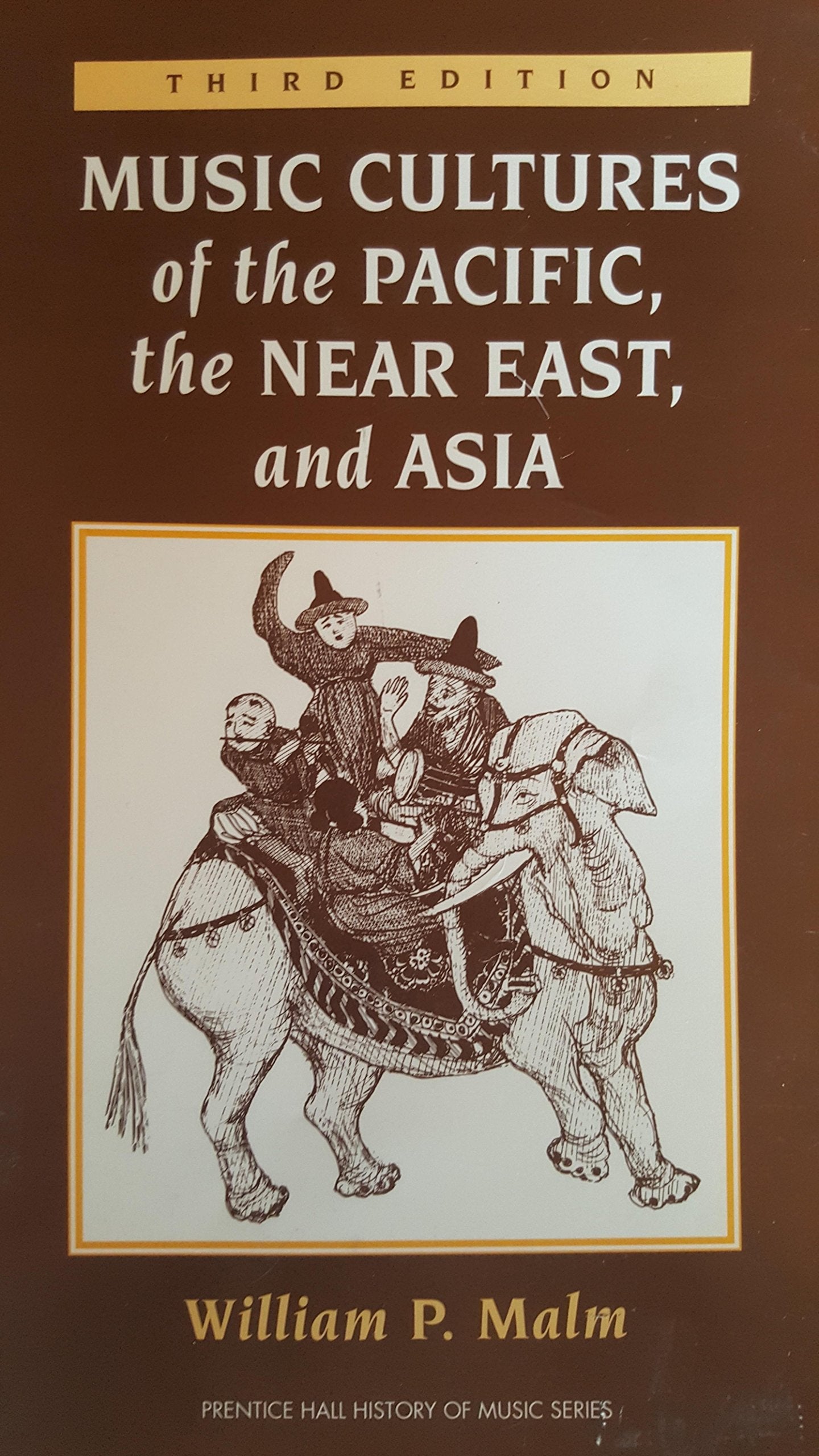 Music Cultures of the Pacific, the Near East, and Asia 3RD EDITION used book depot