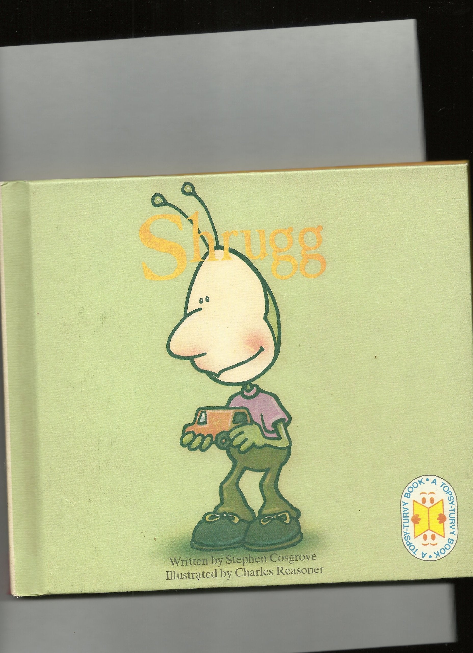 Fibberbugg/Shrugg (Read Aloud Topsy-Turvy Library) used book depot