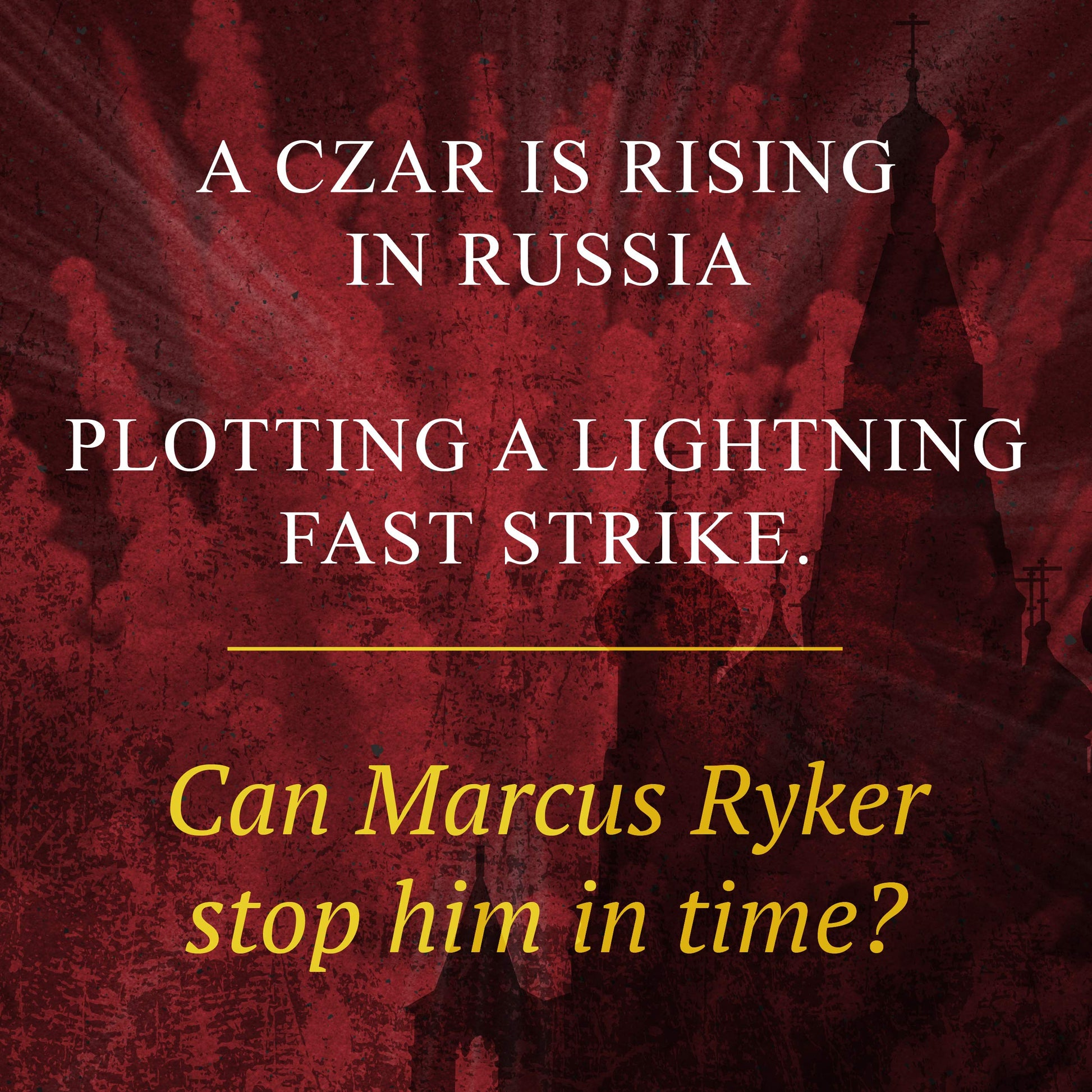 The Kremlin Conspiracy: A Marcus Ryker Series Political and Military Action Thriller: (Book 1) used book depot