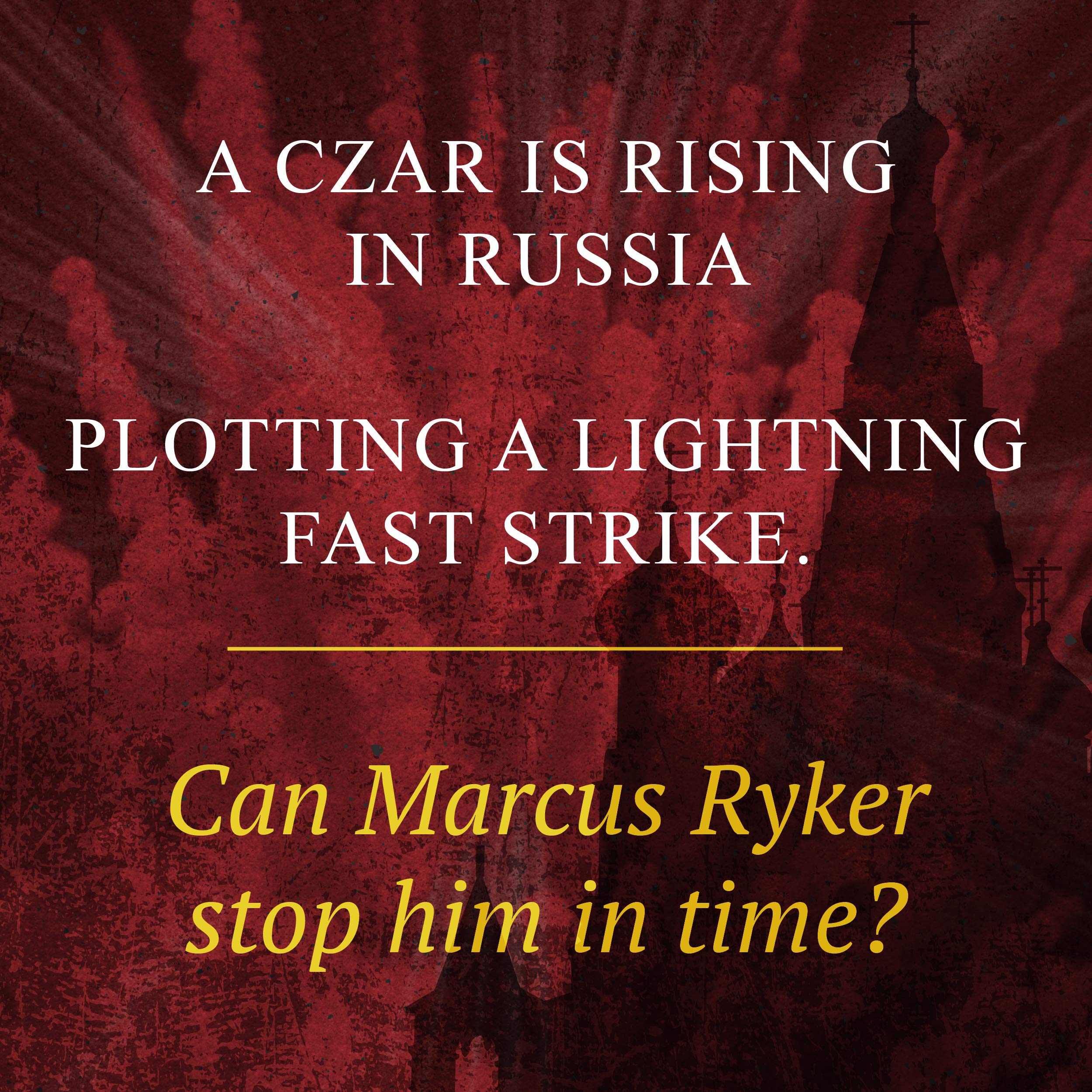 The Kremlin Conspiracy: A Marcus Ryker Series Political and Military Action Thriller: (Book 1) used book depot