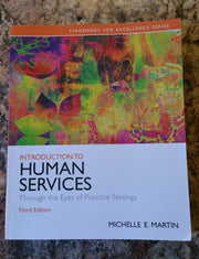 Introduction to Human Services: Through the Eyes of Practice Settings (3rd Edition) (Standards for Excellence) used book depot