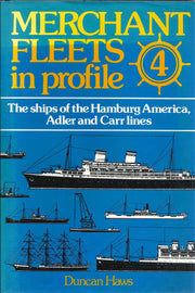 The ships of the Hamburg America, Adler, and Carr lines. (Merchant fleets in profile) used book depot