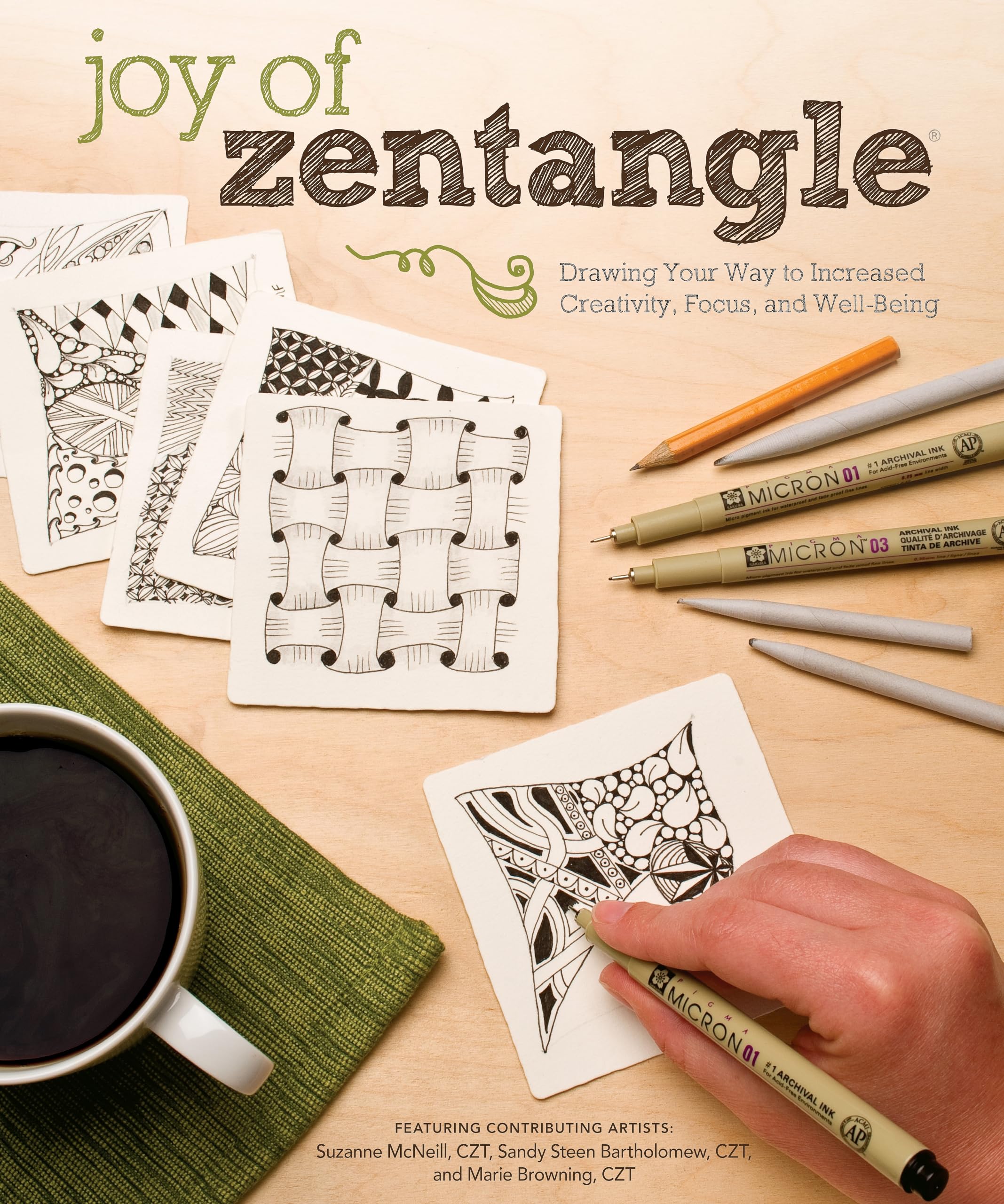 Joy of Zentangle: Drawing Your Way to Increased Creativity, Focus, and Well-Being (Design Originals) Instructions for 101 Tangle Patterns from CZTs Suzanne McNeill, Sandy Steen Bartholomew, & used book depot