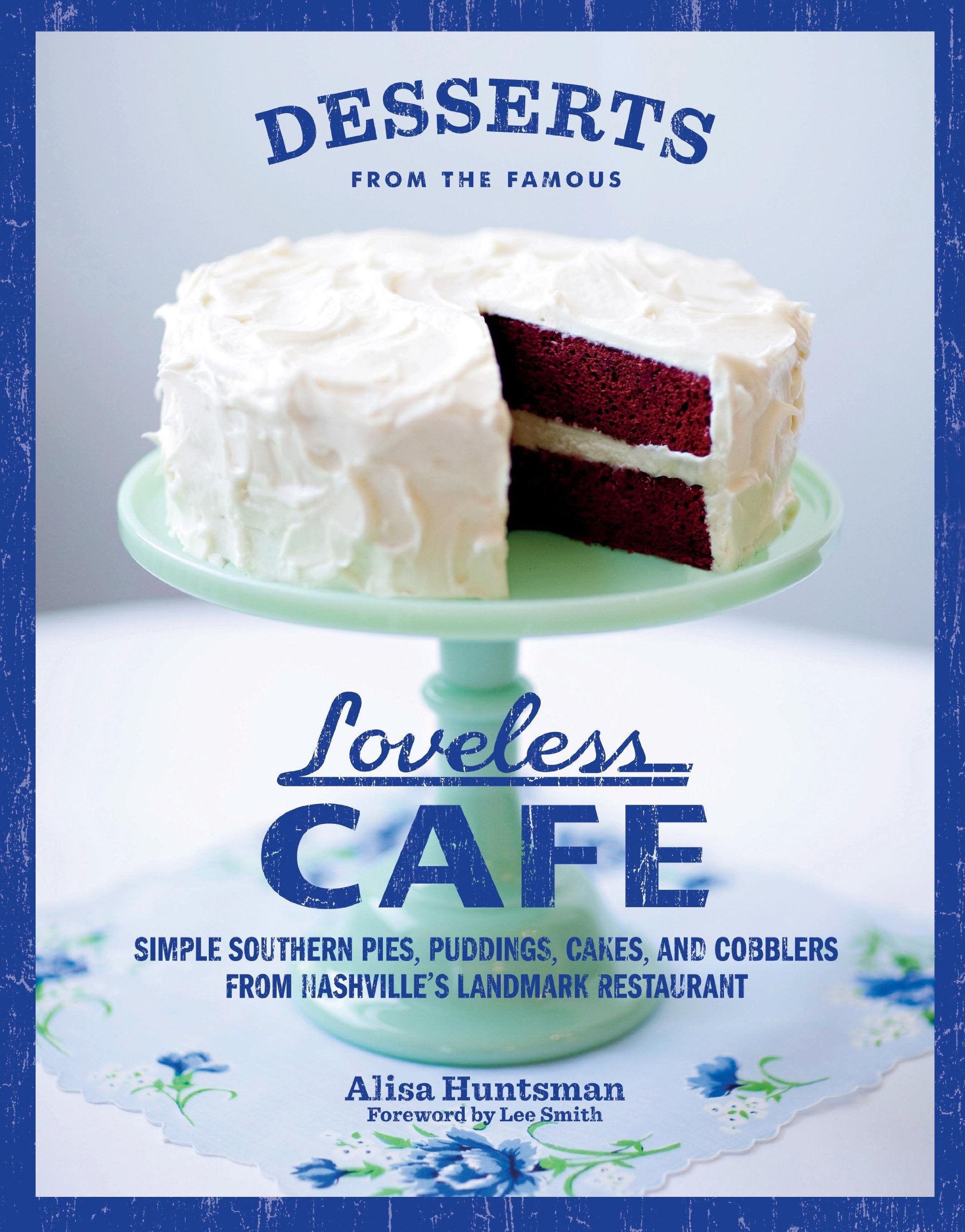 Desserts from the Famous Loveless Cafe used book depot