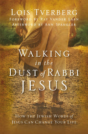 Walking in the Dust of Rabbi Jesus: How the Jewish Words of Jesus Can Change Your Life used book depot