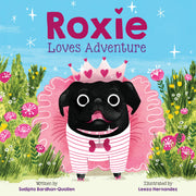 Roxie Loves Adventure: A Picture Book used book depot