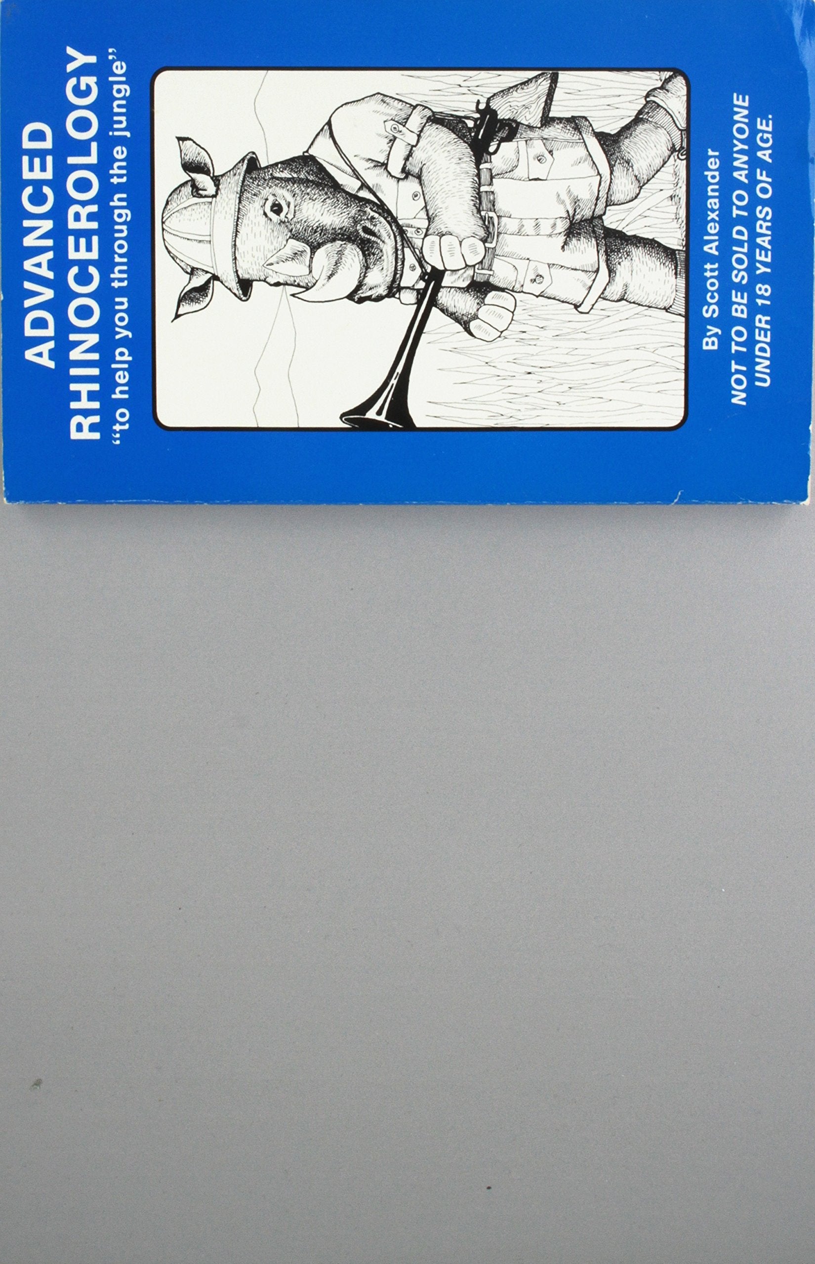 Advanced Rhinocerology: To Help You Through the Jungle (The Rhino Books) used book depot