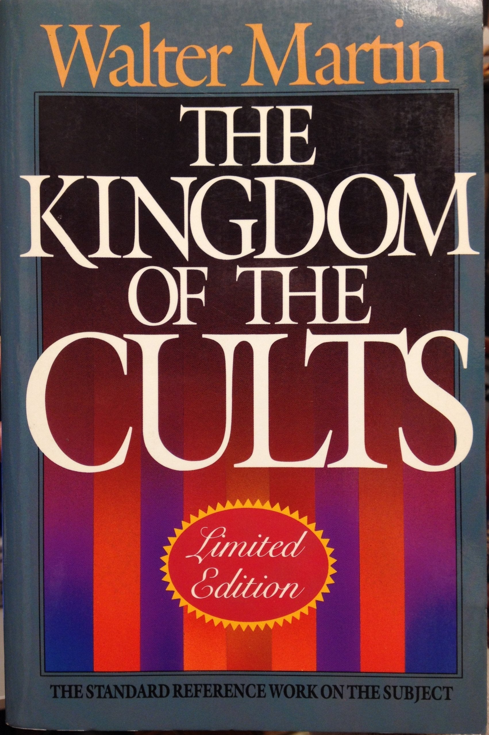 The Kingdom of the Cults/Limited used book depot