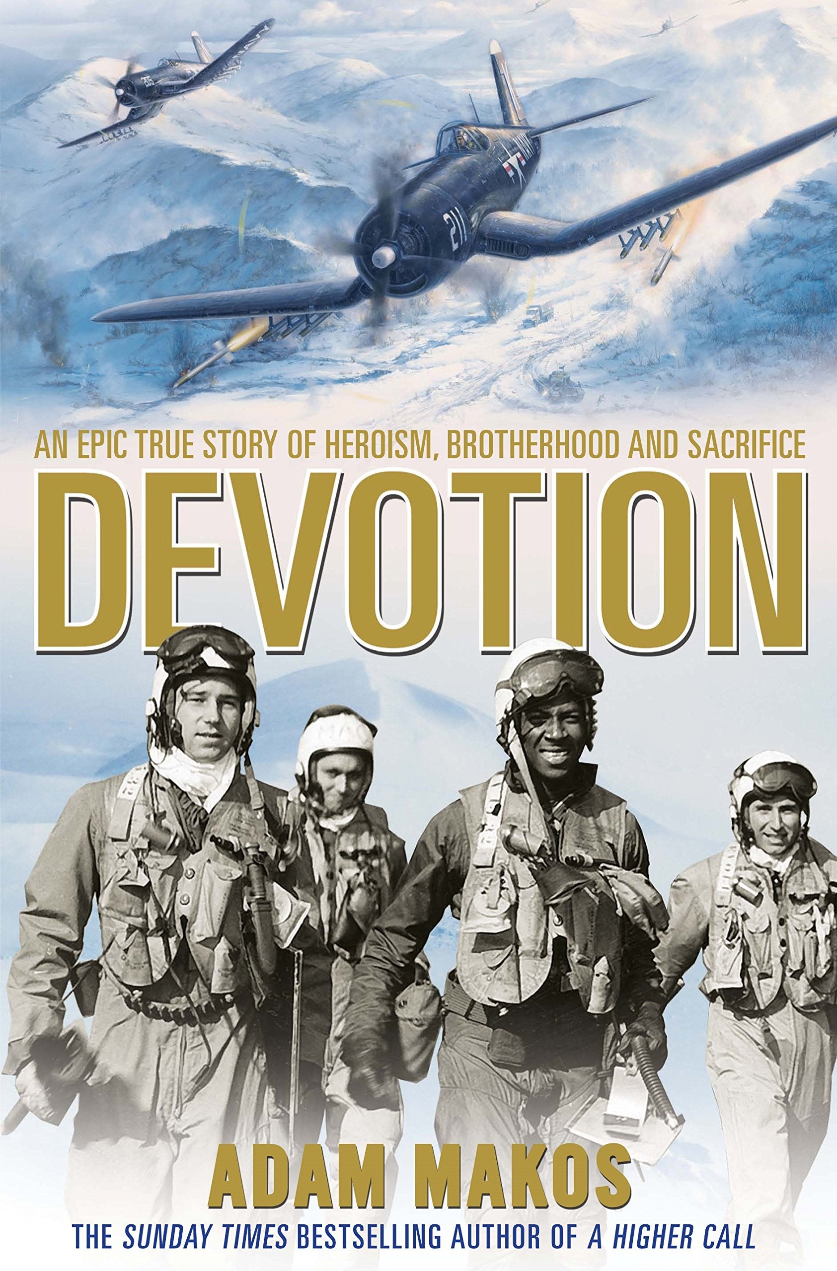 Devotion: An Epic Story of Heroism, Brotherhood and Sacrifice used book depot