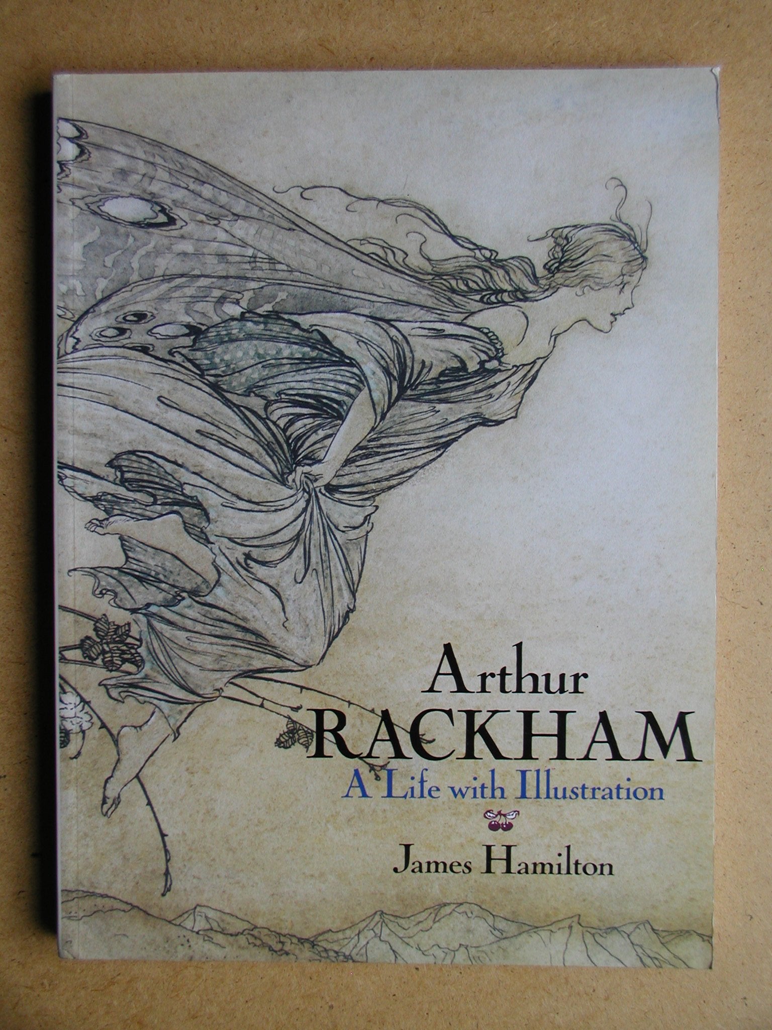 Arthur Rackham: A Biography