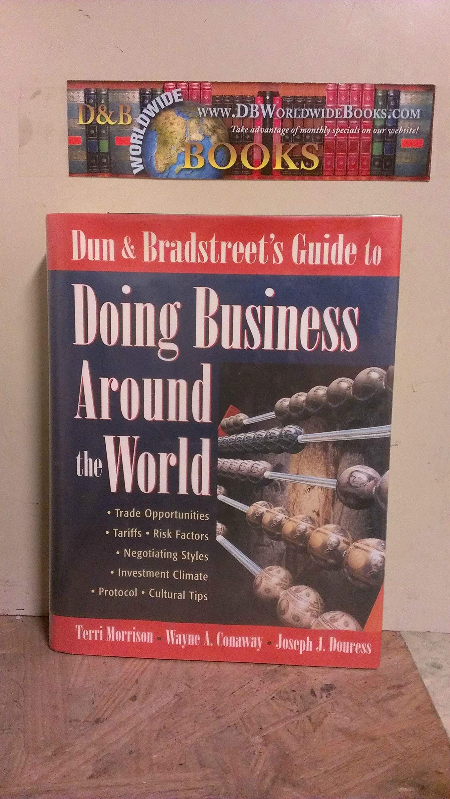 Dun & Bradstreet's Guide to Doing Business Around the World used book depot