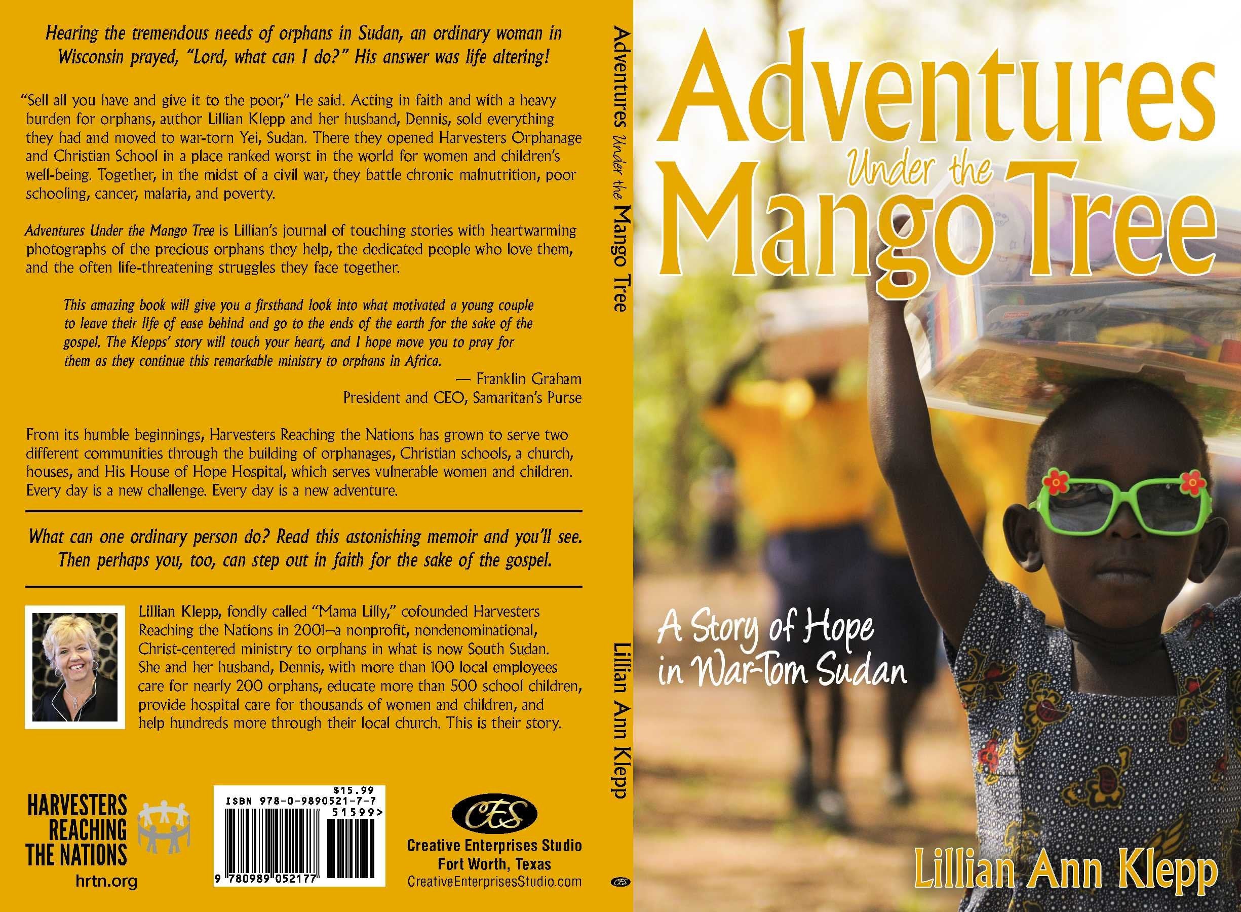 Adventures Under the Mango Tree, A Story of Hope in War-Torn Sudan