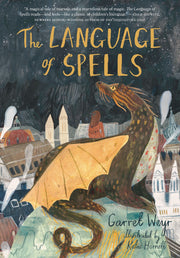The Language of Spells: (Fantasy Middle Grade Novel, Magic and Wizard Book for Middle School Kids) used book depot