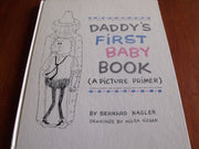 Daddy's First Baby Book (A Picture Primer) used book depot