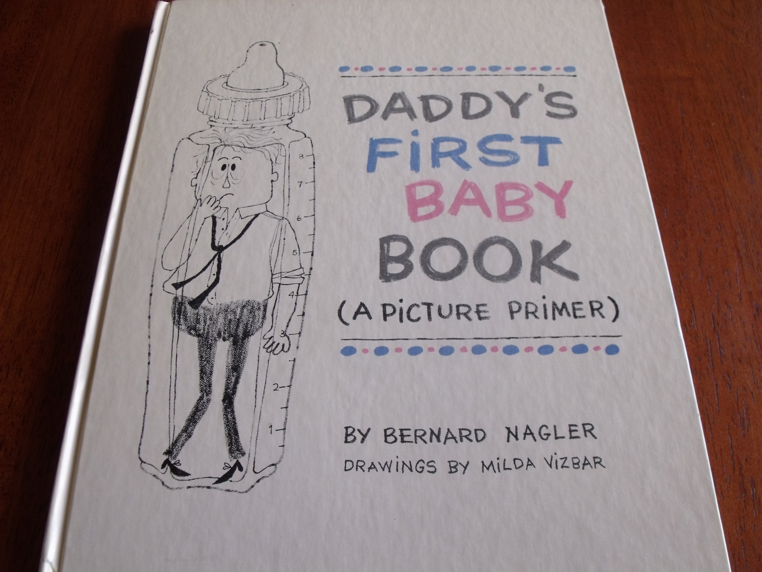 Daddy's First Baby Book (A Picture Primer) used book depot