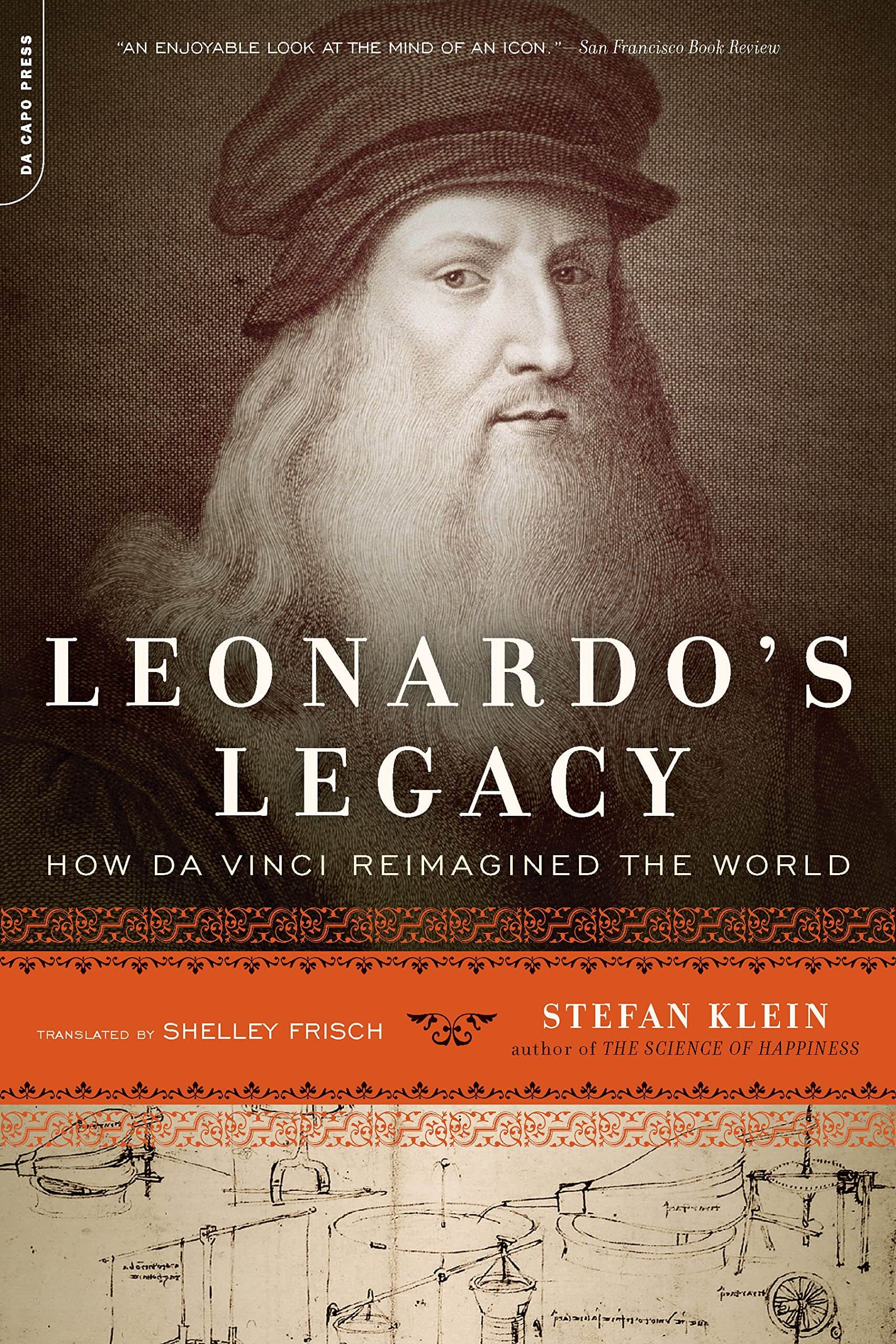 Leonardo's Legacy: How Da Vinci Reimagined the World used book depot