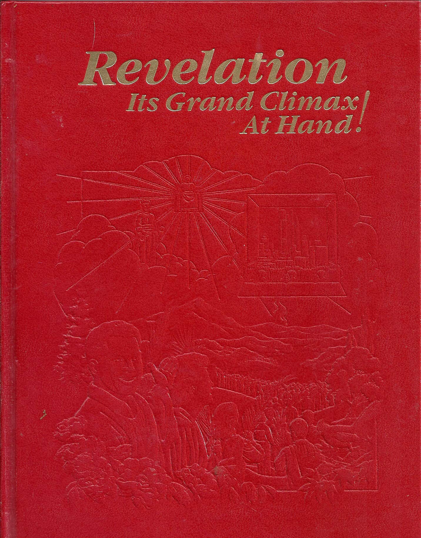 REVELATION Its Grand Climax At Hand! used book depot