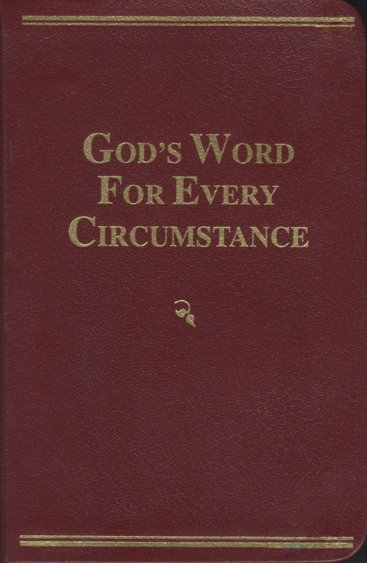 Gods Word For Every Circumstance [Paperback] Casey Treat and Wendy Treat