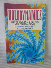 Holodynamics: How to Develop and Manage Your Personal Power used book depot