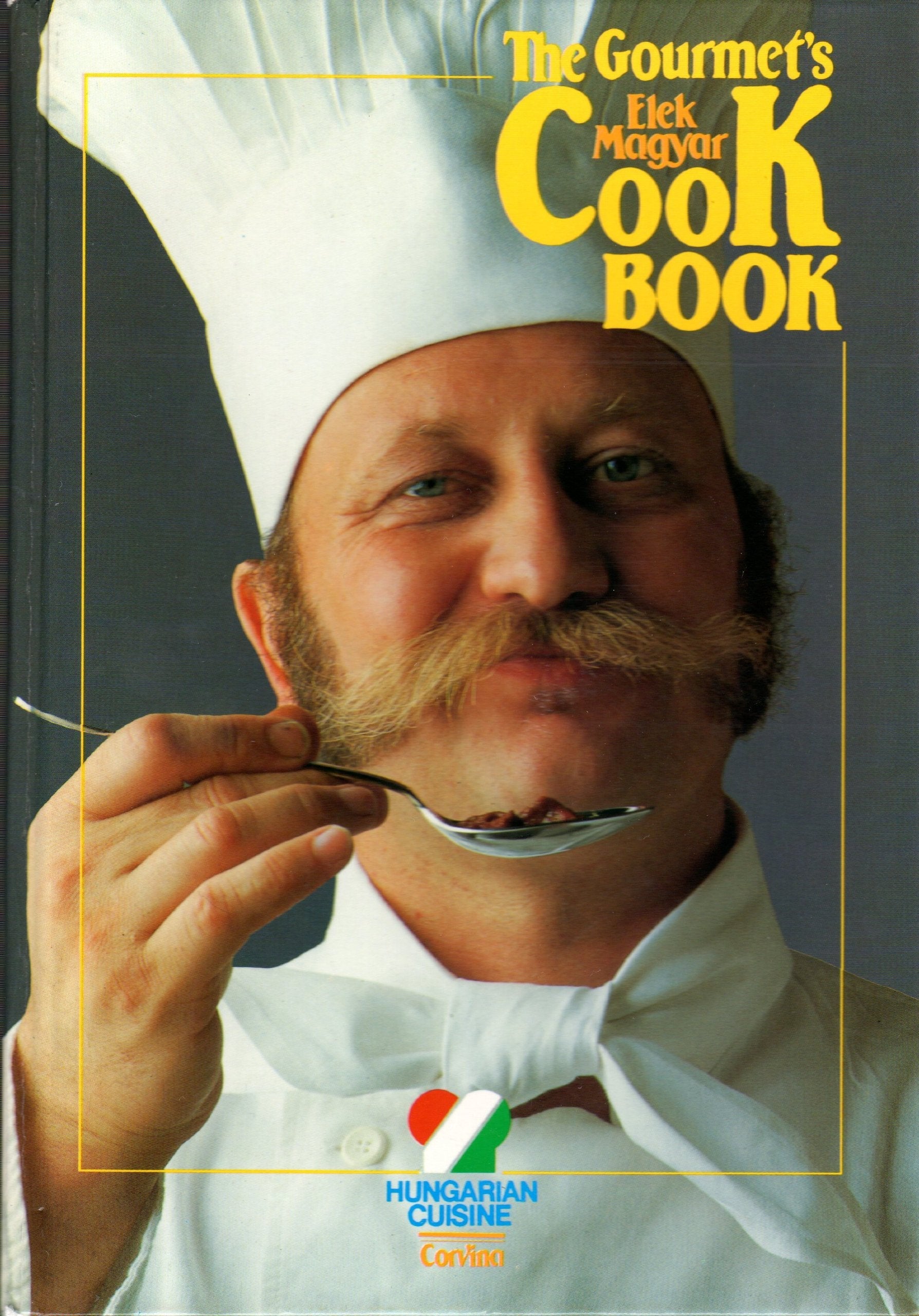 The Gourmet's Cook Book: Hungarian Cuisine used book depot