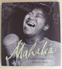 Mahalia: A Life in Gospel Music Orgill, Roxane