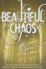 Beautiful Chaos Beautiful Creatures, 3 [Paperback] Garcia, Kami and Stohl, Margaret