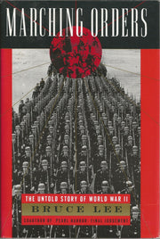 Marching Orders: The Untold Story of World War II used book depot