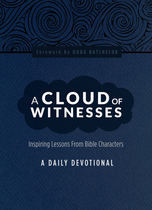 A Cloud of Witnesses: A Daily Devotional by Amazing Facts [Imitation Leather] Amazing Facts