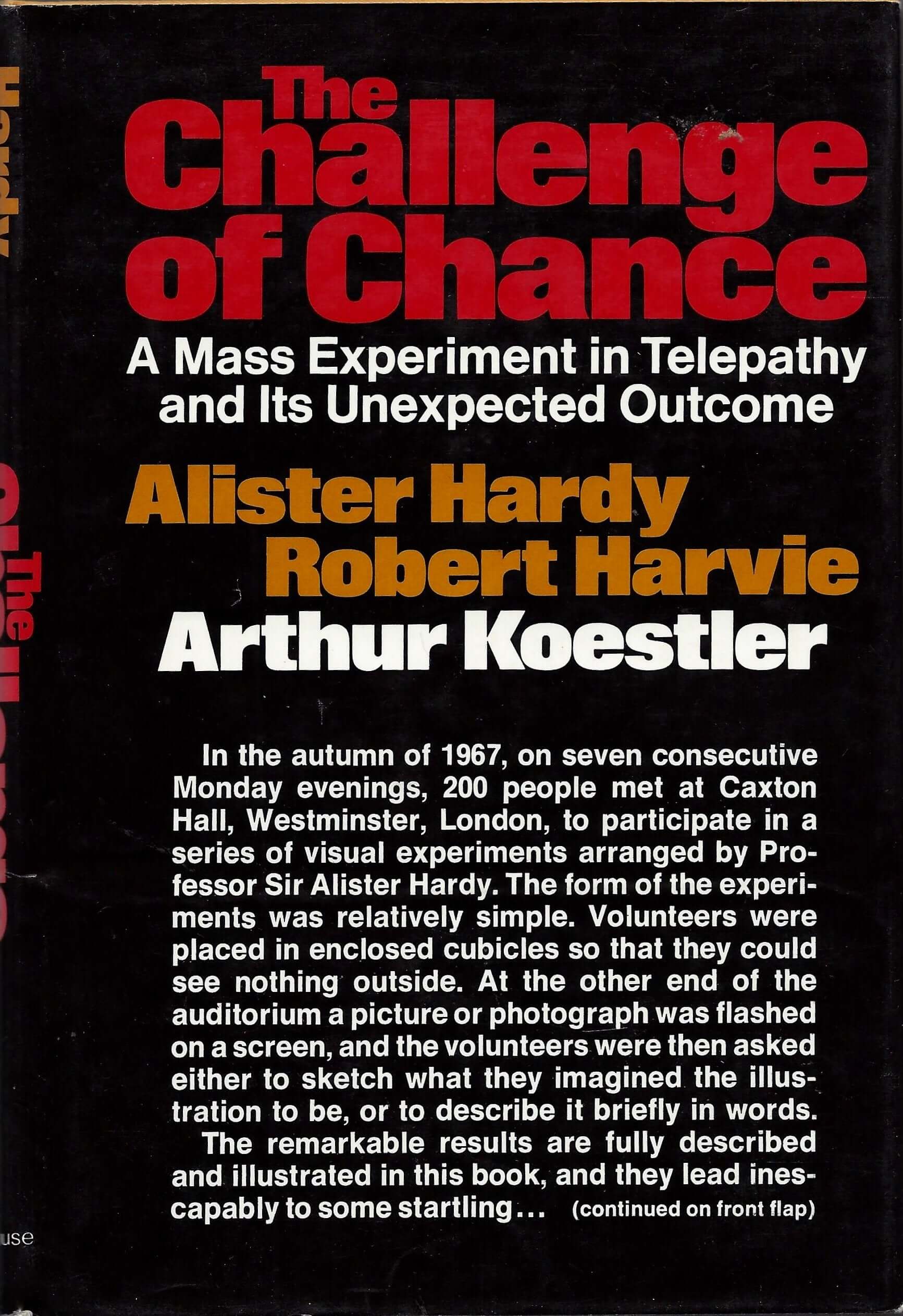 The Challenge of Chance: A Mass Experiment in Telepathy and Its Unexpected Outcome used book depot