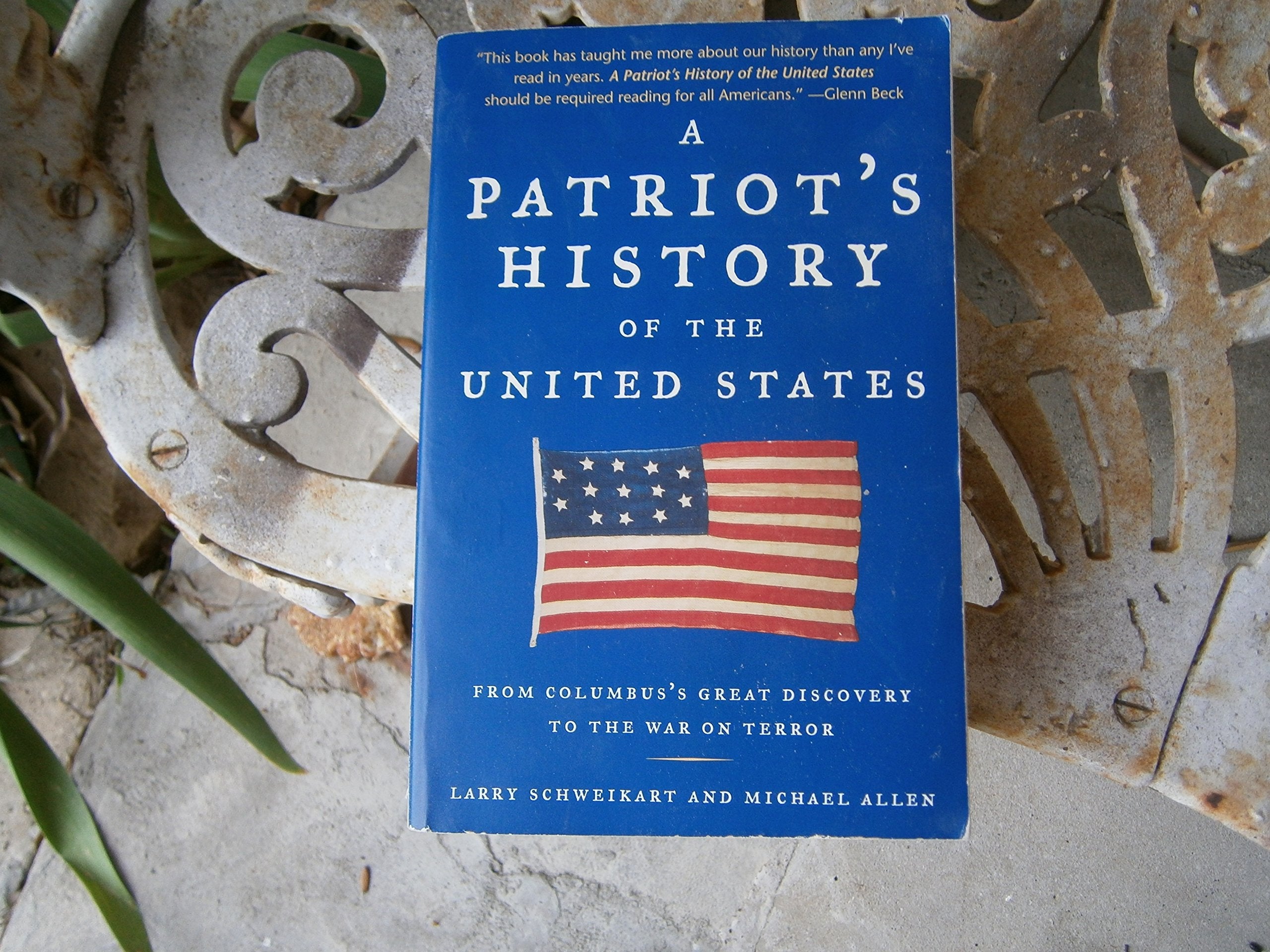 A Patriot's History of the United States: From Columbus's Great Discovery to the War on Terror used book depot