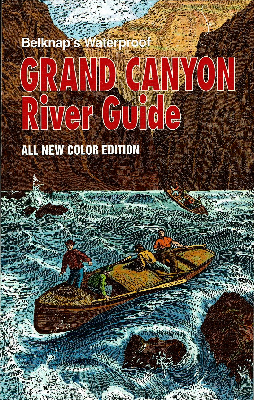 Belknap's Waterproof Grand Canyon River Guide All New Color Edition Revised used book depot