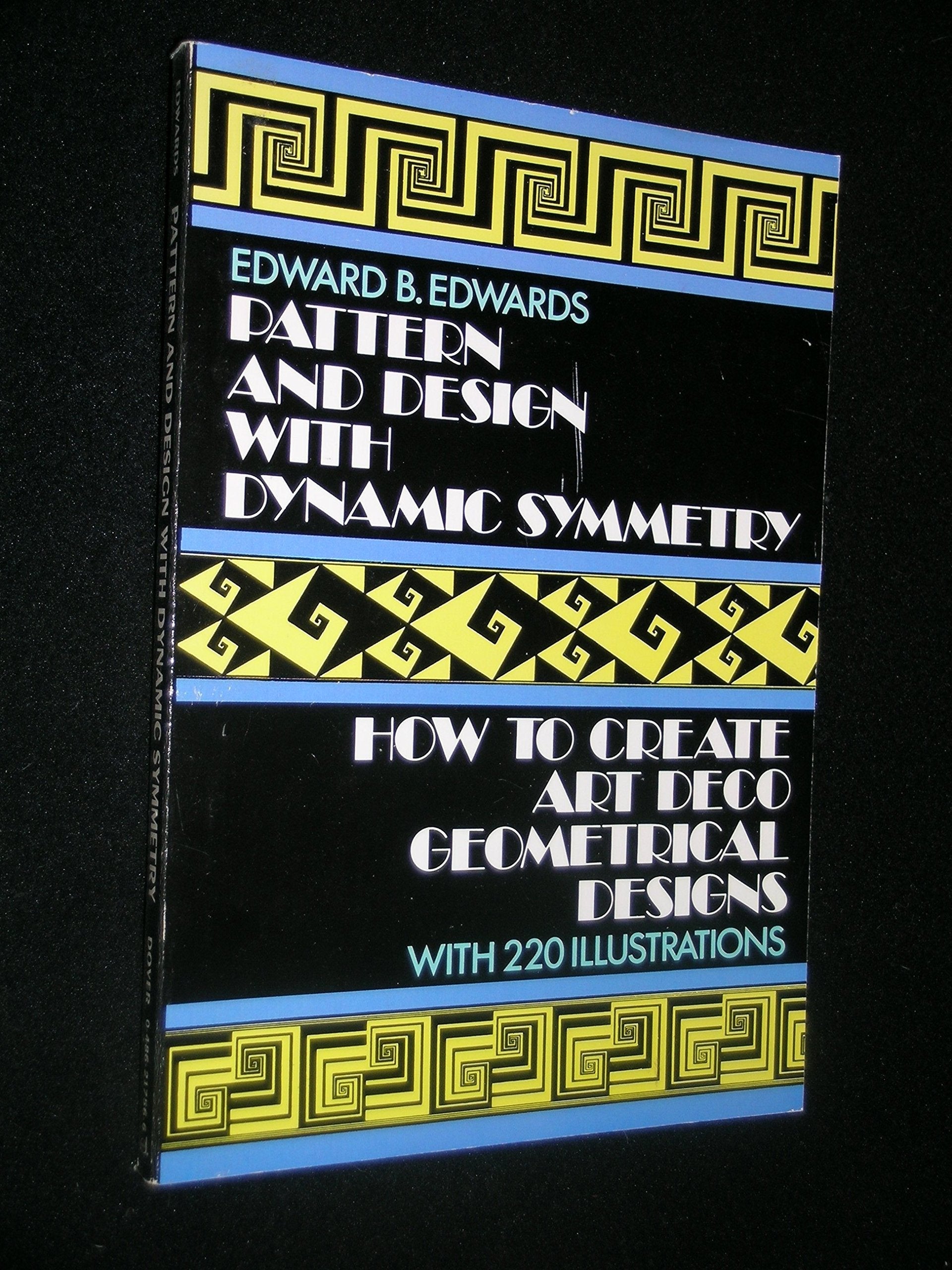 Pattern and Design With Dynamic Symmetry used book depot