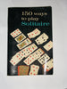 150 Ways to Play Solitaire [Mass Market Paperback] Alphonse Moyse Jr