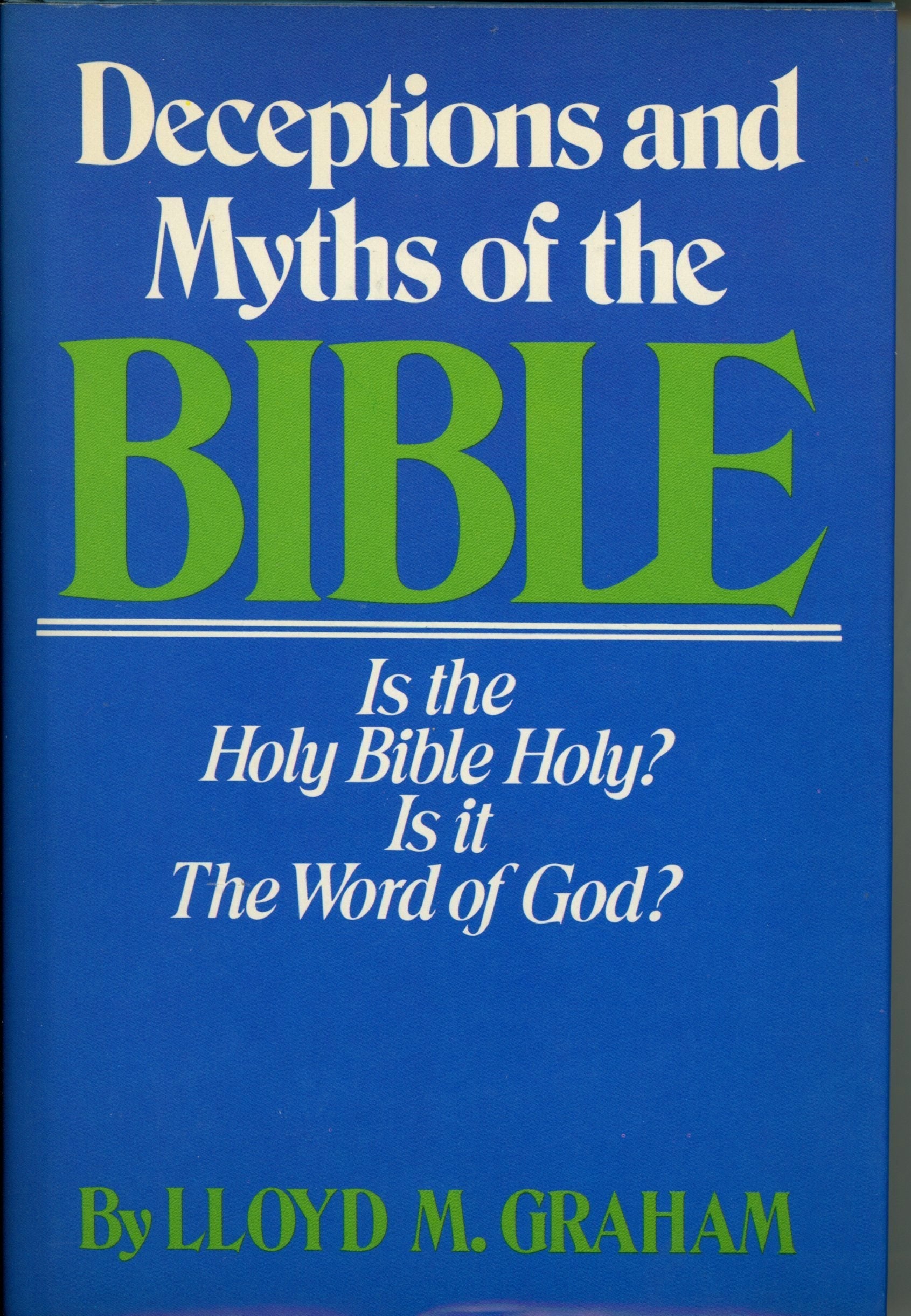 Deceptions and Myths of the Bible used book depot