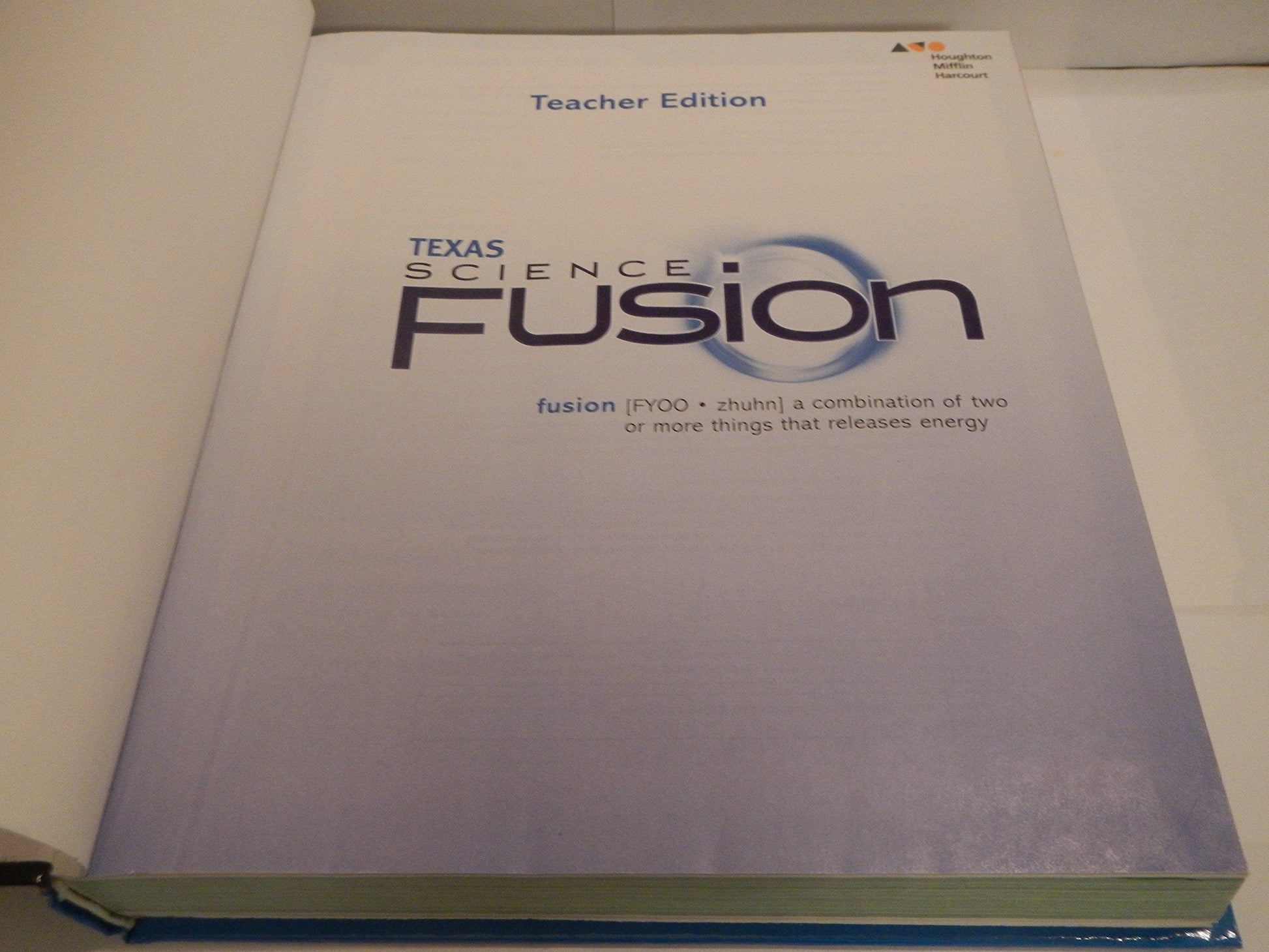 Houghton Mifflin Harcourt Science Fusion Texas Teacher Edition TE used book depot
