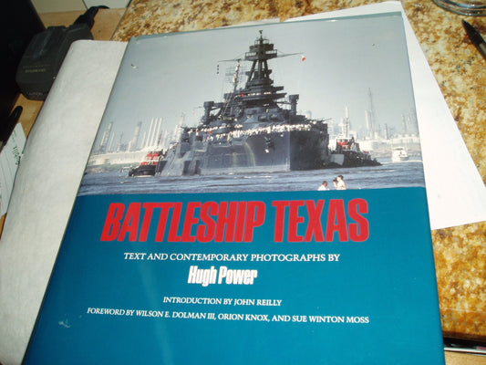 Battleship Texas CENTENNIAL SERIES OF THE ASSOCIATION OF FORMER STUDENTS, TEXAS A  M UNIVERSITY Power, Hugh