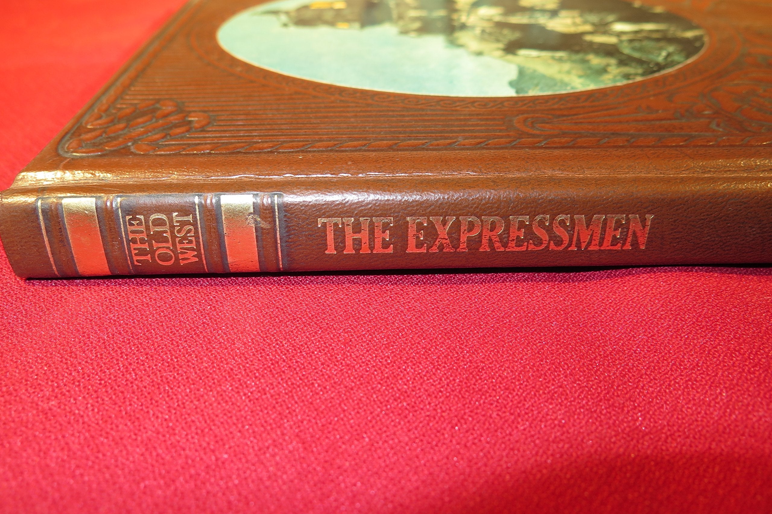 The Expressmen (Old West Time-Life Series) used book depot