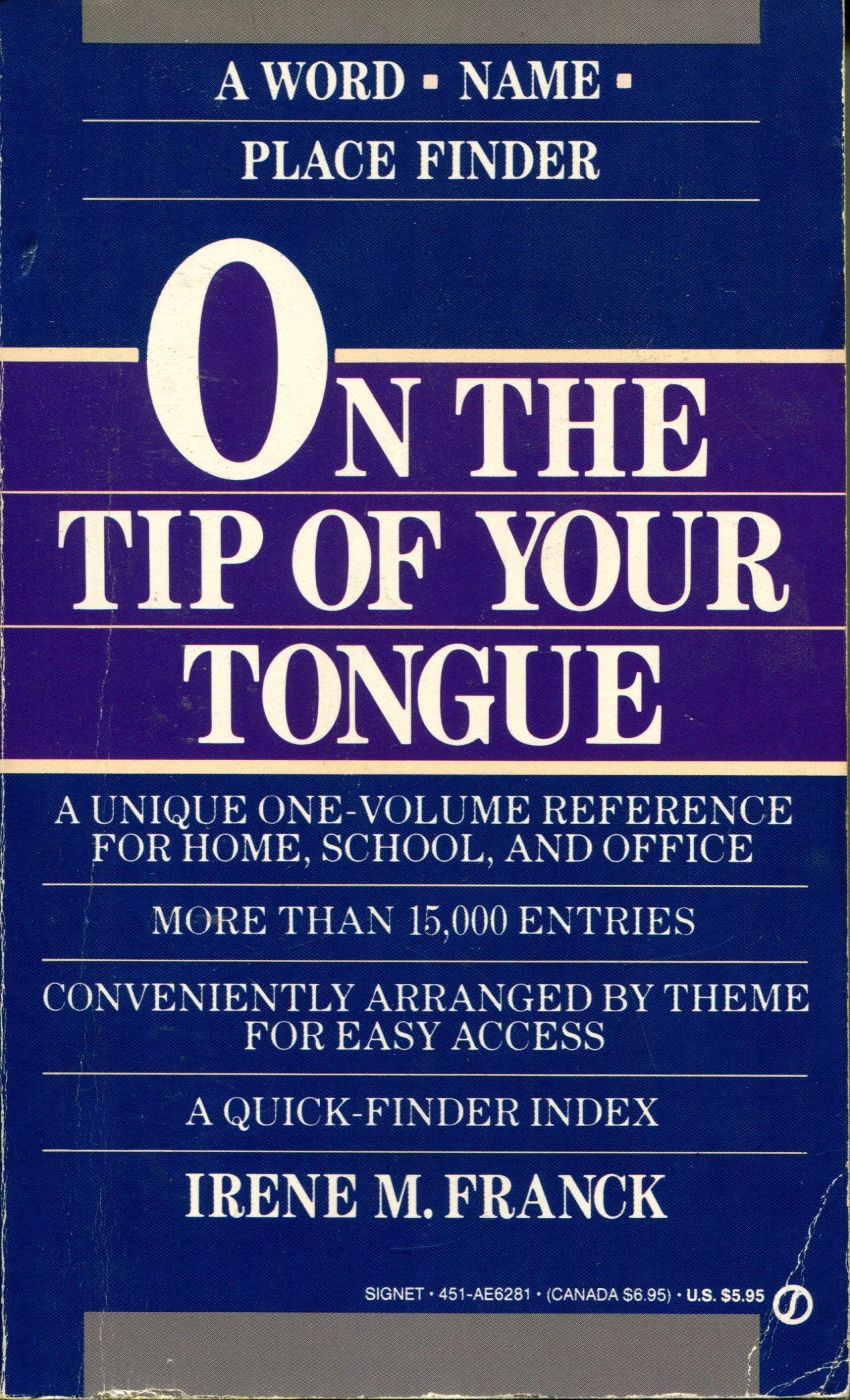 On the Tip of Your Tongue: The Word/Name/Place Finder used book depot
