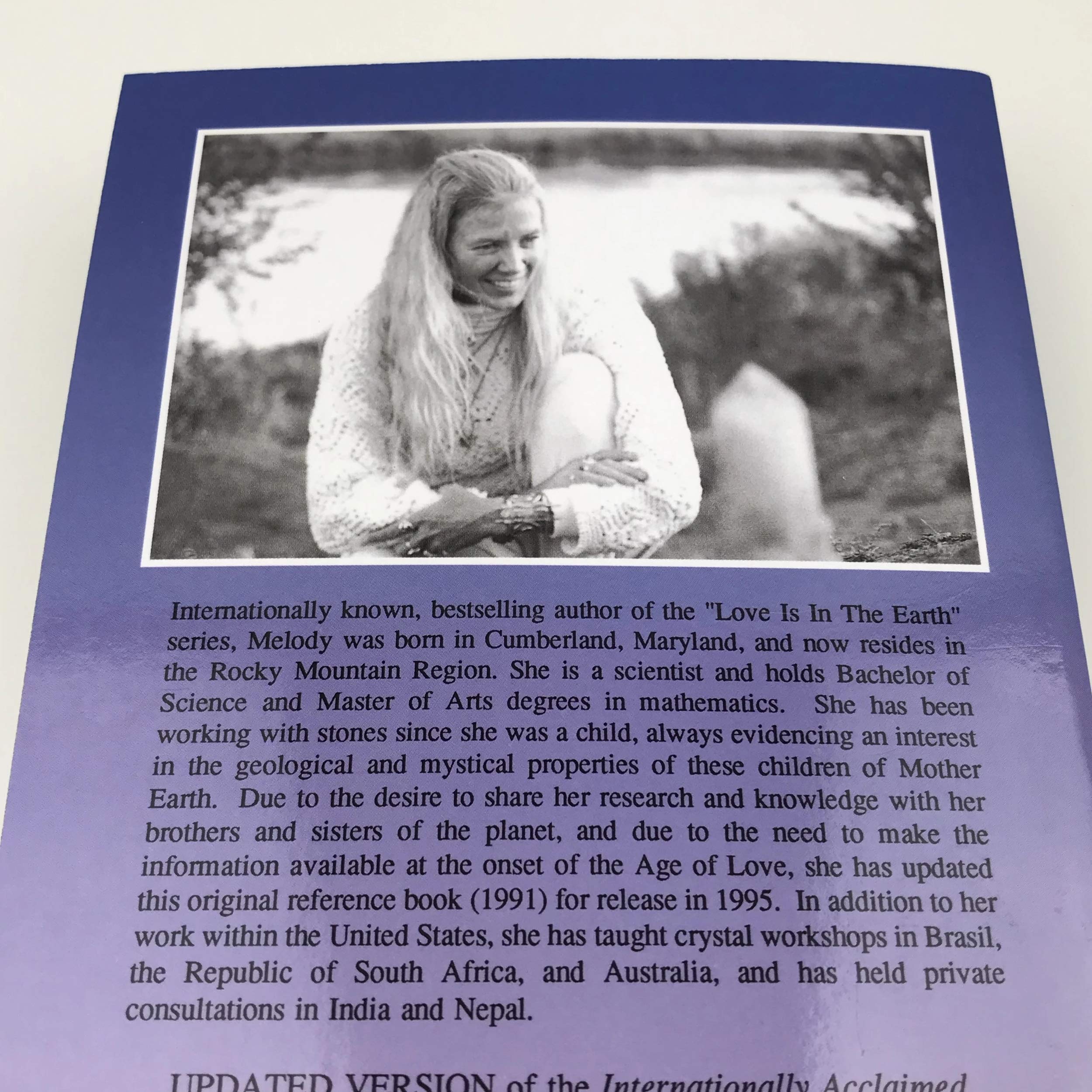 Love Is in the Earth: A Kaleidoscope of Crystals: The Reference Book Describing the Metaphysical Properties of the Mineral Kingdom used book depot