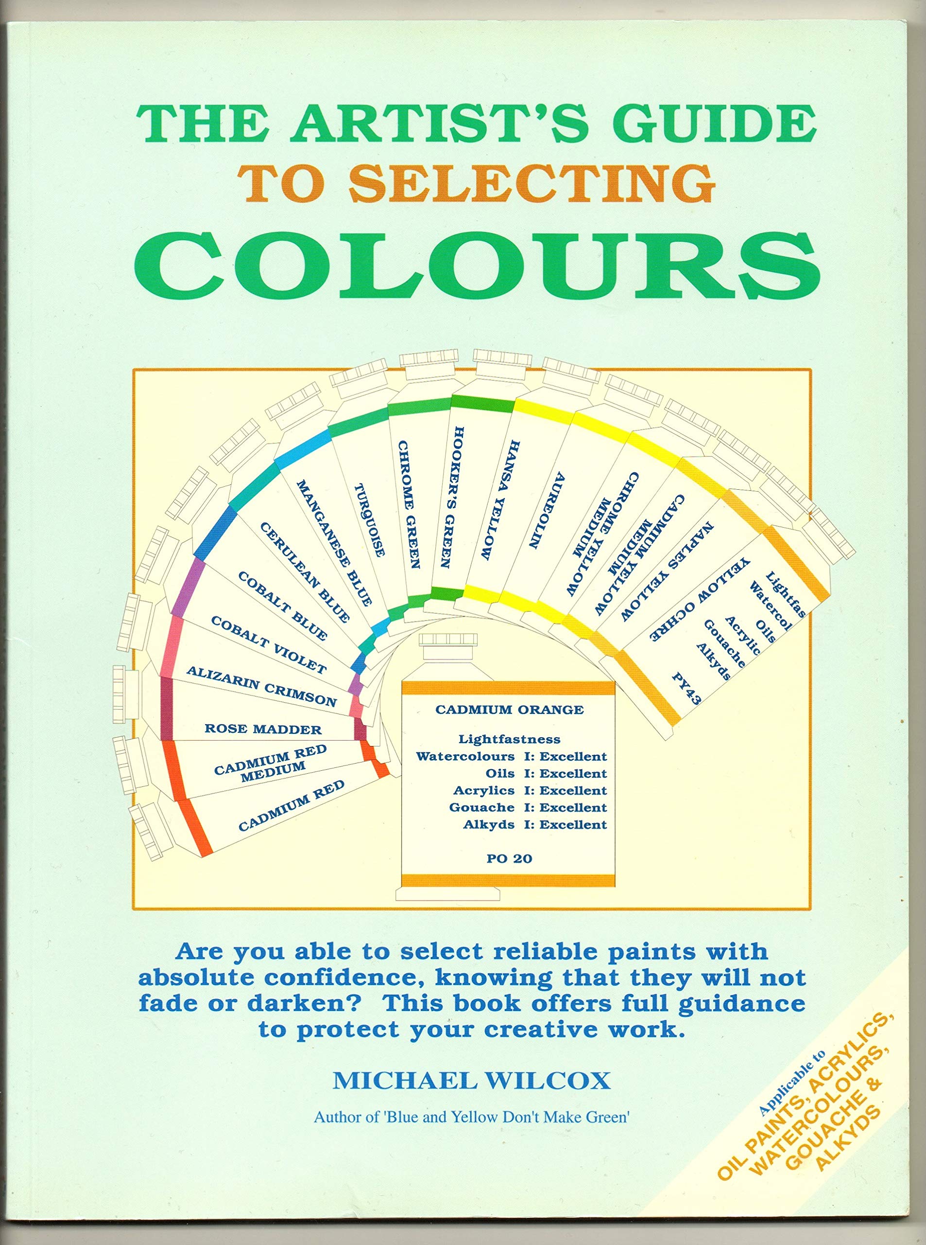 The Artist's Guide to Selecting Colors used book depot