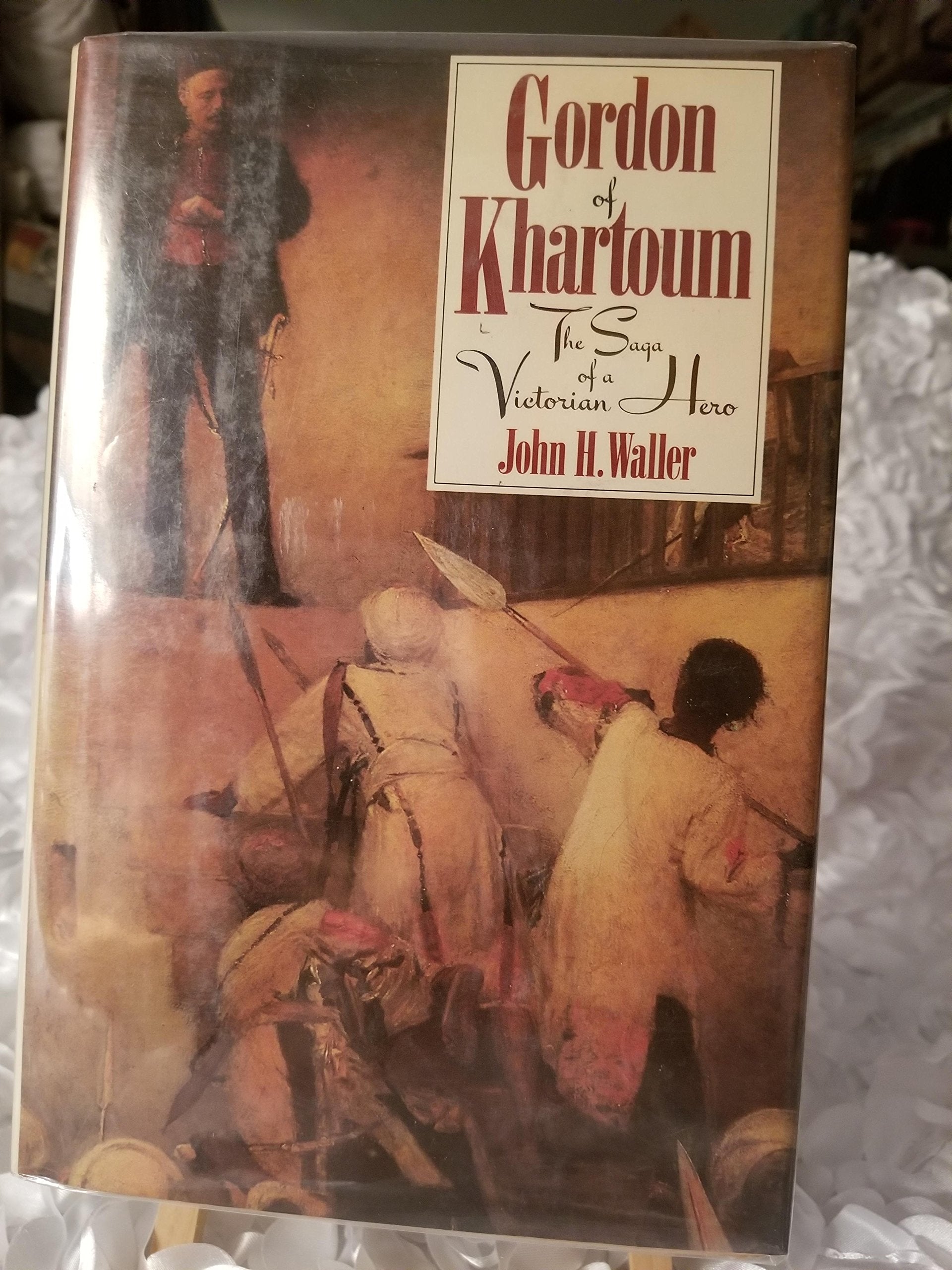 Gordon of Khartoum: The Saga of a Victorian Hero used book depot