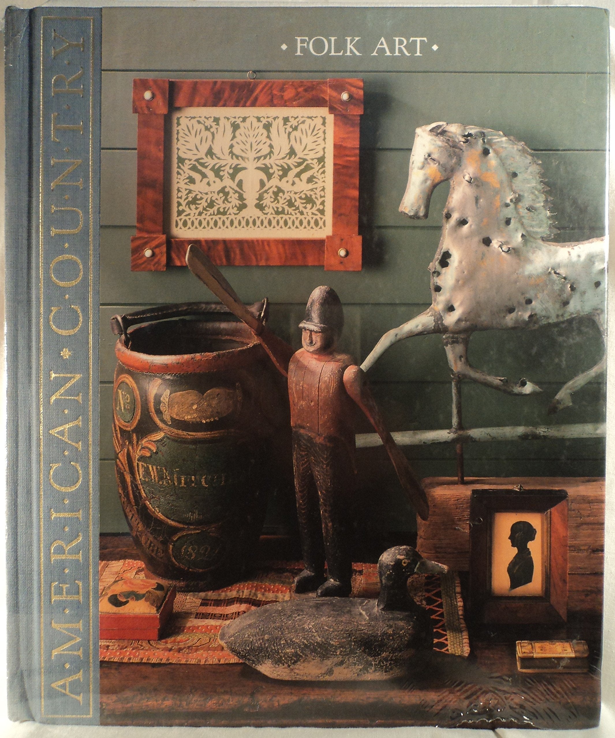 Folk Art: Imaginative Works from American Hands (American Country) used book depot
