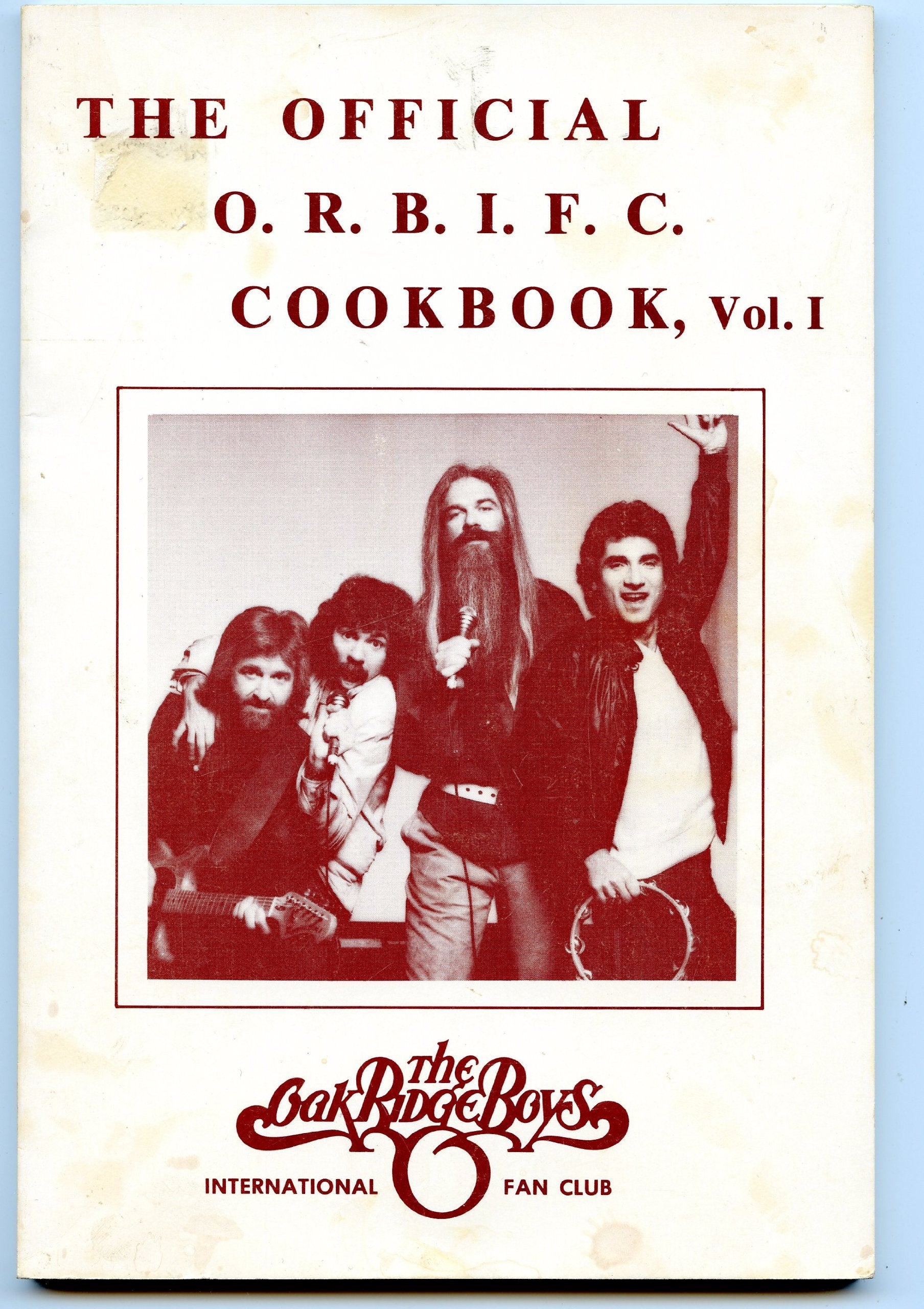 The Official Oak Ridge Boys International Fan Club Cookbook (Volume 1) used book depot