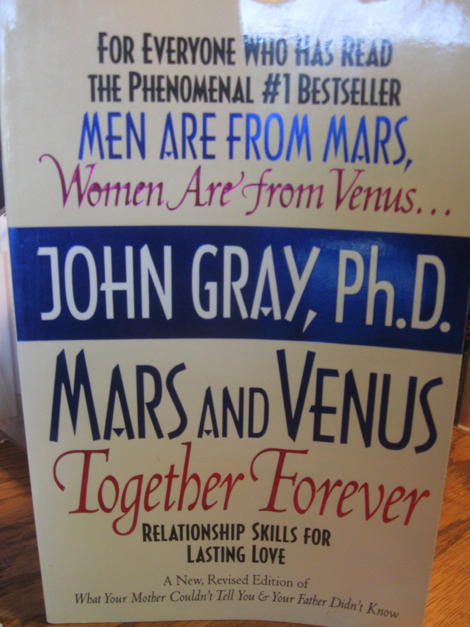 Mars and Venus Together Forever: Relationship Skills for Lasting Love used book depot