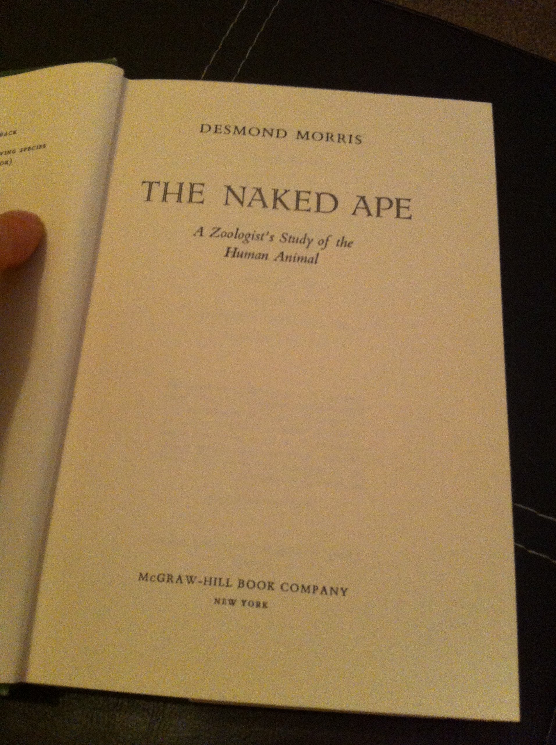 The Naked Ape: A Zoologist's Study of the Human Animal used book depot