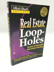 Real Estate Loopholes: Secrets of Successful Real Estate Investing (Rich Dad's Advisors) used book depot