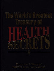 The World's Greatest Treasury of Health Secrets