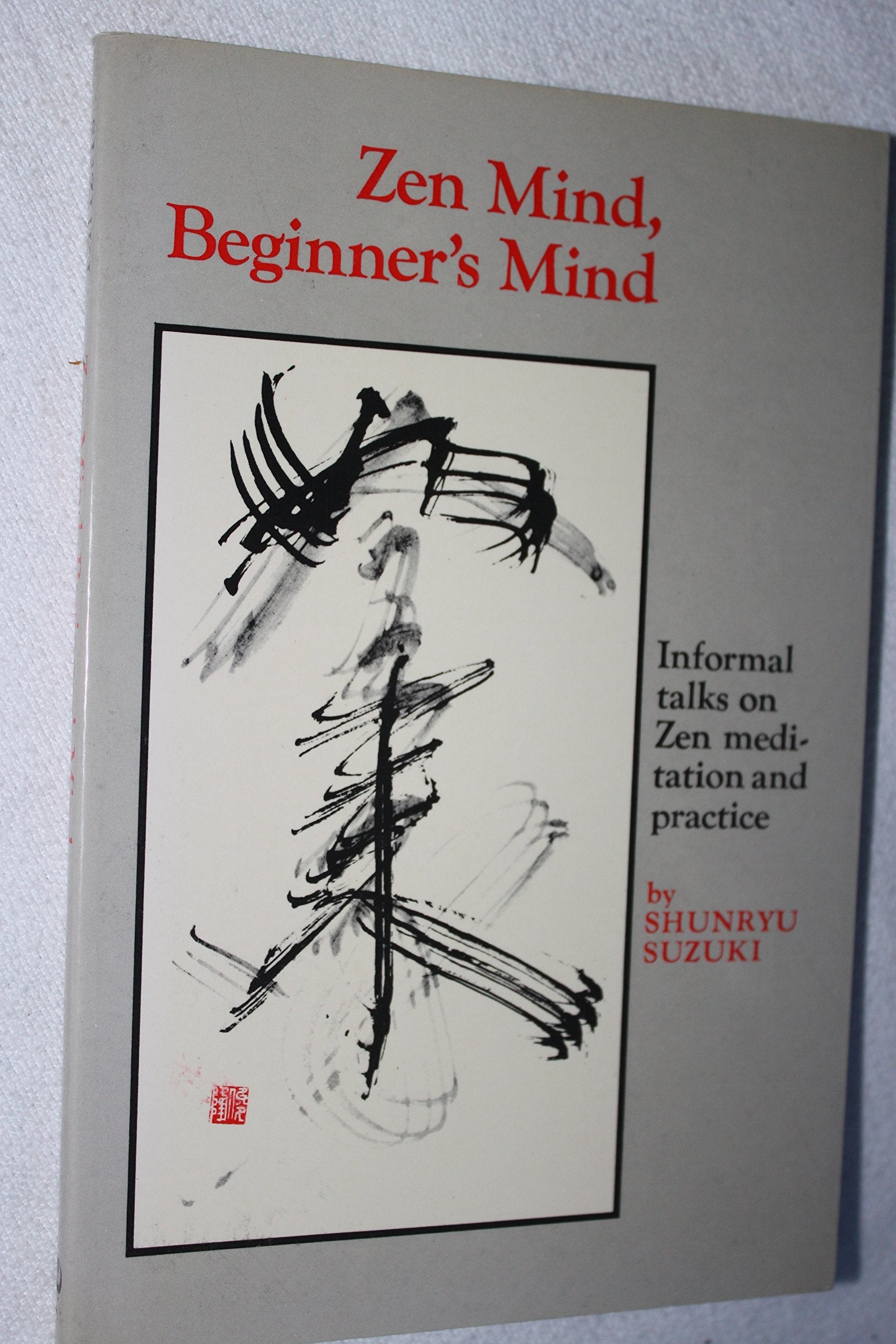 Zen Mind, Beginner's Mind: Informal Talks on Zen Meditation and Practice used book depot