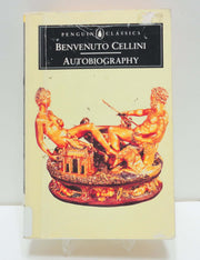 The Autobiography of Benvenuto Cellini (Penguin Classics) used book depot
