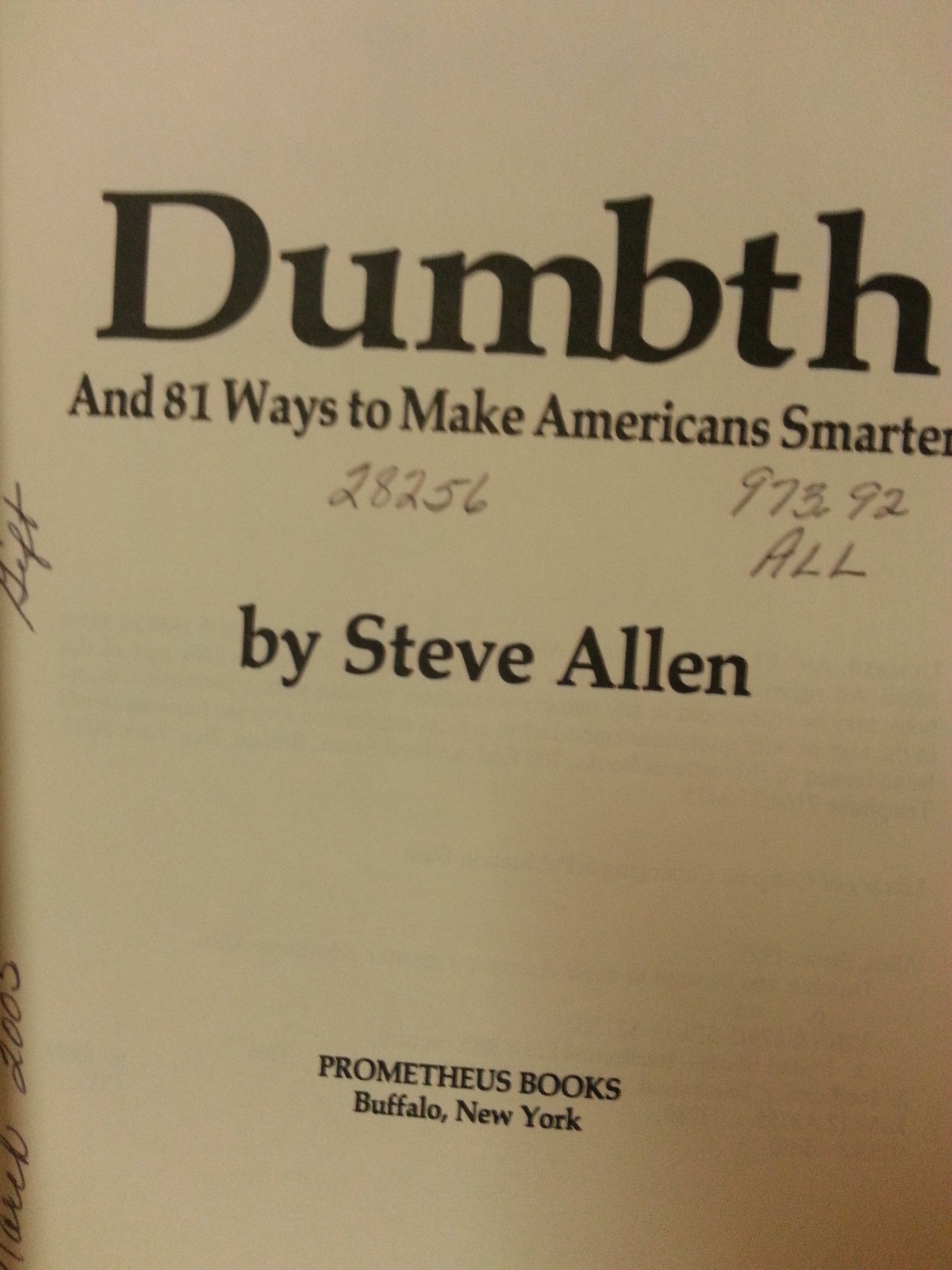 Dumbth and 81 Ways to Make Americans Smarter used book depot